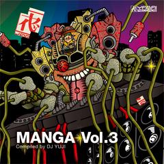 Manga vol.3 COMPILED by DJ YUJI / V.A./