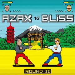 ROUNDU / Azax vs Bliss/