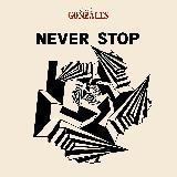 Never Stop / Gonzales/
