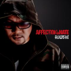 AFFECTION&HATE / ROWSHI/