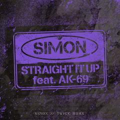 Straight It Up feat. AK-69,TWICE BORN / SIMON/